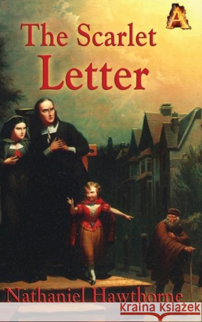 The Scarlet Letter Nathaniel Hawthorne 9781515424987 Wilder Publications