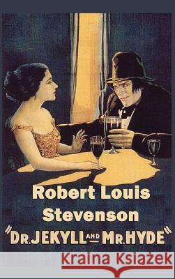 Dr. Jekyll and Mr. Hyde Robert Louis Stevenson 9781515427193 SMK Books