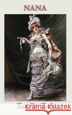 Nana Emile Zola 9781515432999