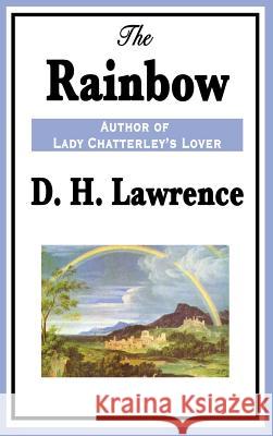 The Rainbow D. H. Lawrence 9781515434184 Wilder Publications