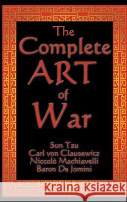 The Complete Art of War Sun Tzu 9781515436287 Wilder Publications