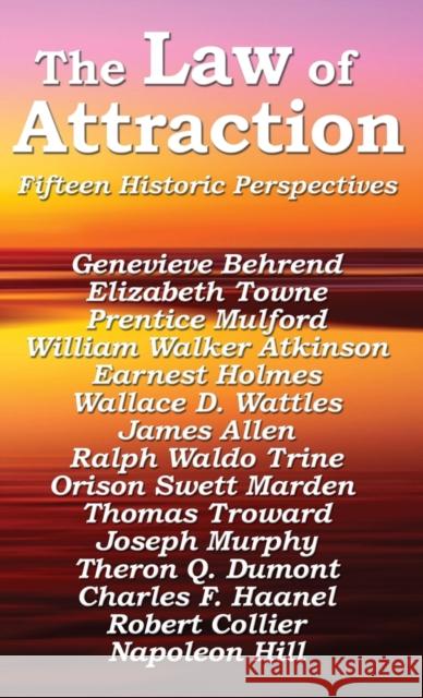 The Law of Attraction Napoleon Hill 9781515437468 Wilder Publications