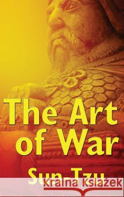 The Art of War Sun Tzu 9781515438410 Wilder Publications