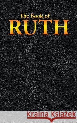 Ruth: The Book of Ruth 9781515440857 Sublime Books