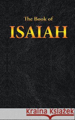 Isaiah: The Book of King James 9781515441007 Sublime Books