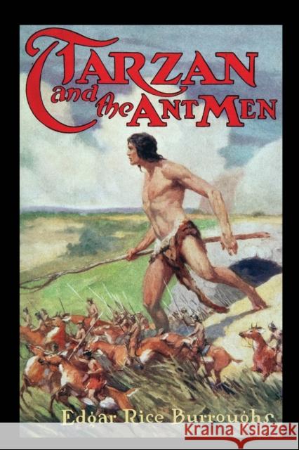 Tarzan and the Ant-Men Edgar Rice Burroughs 9781515443636 Positronic Publishing