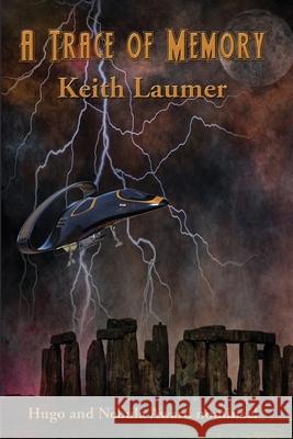 A Trace of Memory Keith Laumer 9781515445135 Positronic Publishing