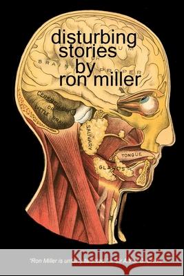 Disturbing Stories Ron Miller 9781515458210 Fantastic Books