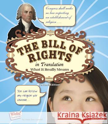 The Bill of Rights in Translation: What It Really Means Amie Jane Leavitt 9781515742180 Capstone Press