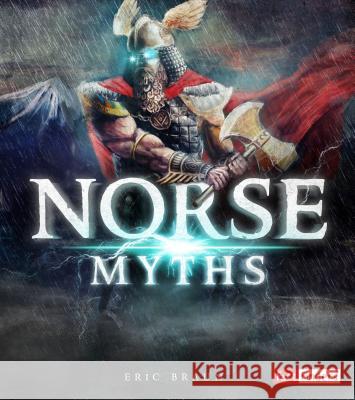 Norse Myths Eric Braun 9781515796183 Capstone Press