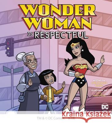 Wonder Woman Is Respectful Christopher Harbo 9781515823605 Picture Window Books