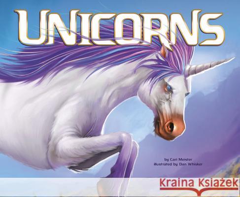 Unicorns Cari Meister Dan Whisker 9781515844419 Picture Window Books