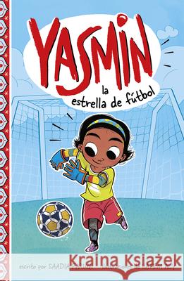 Yasmin La Estrella de Fútbol Aly, Hatem 9781515872016