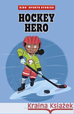 Hockey Hero Elliott Smith Diego Funck 9781515872863 Picture Window Books