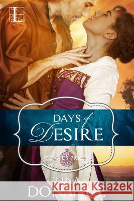 Days Of Desire Tina Donahue 9781516100668 Kensington Publishing