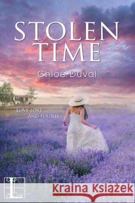 Stolen Time Chloe Duval 9781516100897 Kensington Publishing Corporation