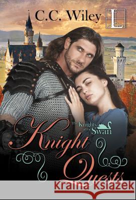 Knight Quests C. C. Wiley 9781516101047 Kensington Publishing Corporation