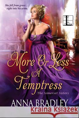 More or Less a Temptress Anna Bradley 9781516105373