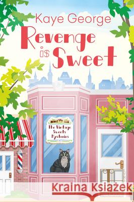 Revenge Is Sweet Kaye George 9781516105434