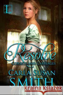Resolve Carla Susan Smith 9781516105946 Kensington Publishing Corporation