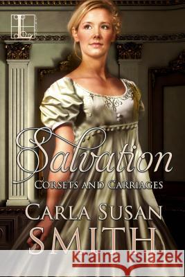 Salvation Carla Susan Smith 9781516105953 Kensington Publishing Corporation