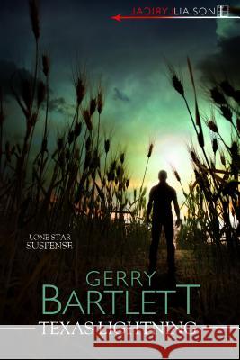 Texas Lightning Gerry Bartlett 9781516107186