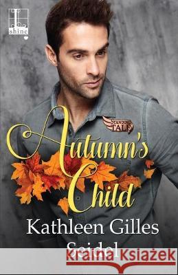 Autumn's Child Kathleen Gilles Seidel 9781516107384