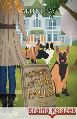 Murder at the Falls Arlene Kay 9781516109357