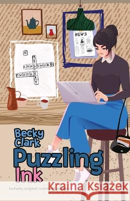 Puzzling Ink Becky Clark 9781516110667 Kensington Publishing Corporation
