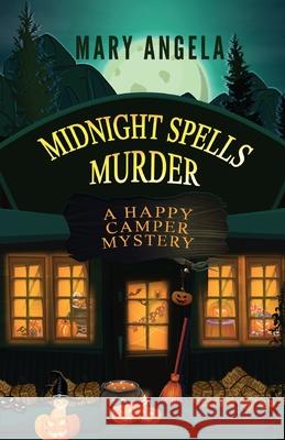 Midnight Spells Murder Mary Angela 9781516110735 Kensington Publishing Corporation