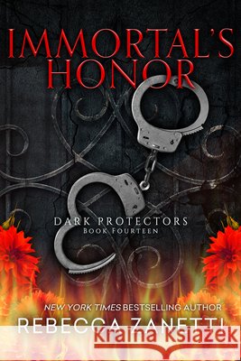 Immortal's Honor Rebecca Zanetti 9781516110827