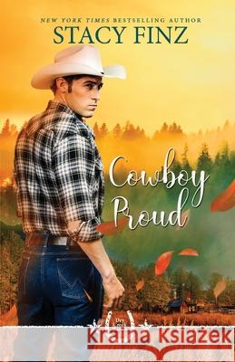 Cowboy Proud Stacy Finz 9781516111244