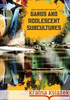 Gangs and Adolescent Subcultures La Tanya Skiffer 9781516506972 Cognella Academic Publishing