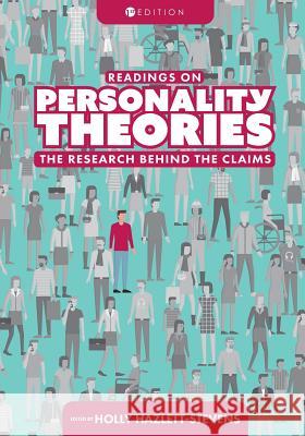 Readings on Personality Theories: The Research Behind the Claims Holly Hazlett-Stevens 9781516507757 Cognella Academic Publishing