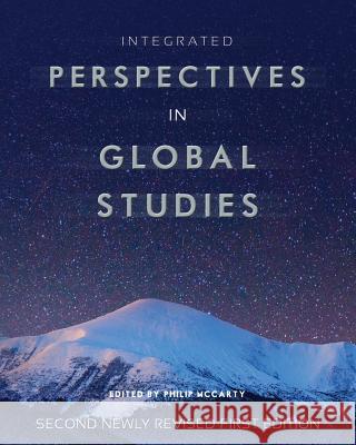 Integrated Perspectives in Global Studies Philip McCarty 9781516534036 Cognella Academic Publishing