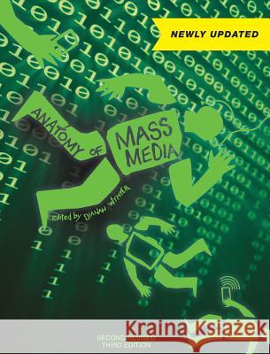 Anatomy of Mass Media Dianah Wynter 9781516550050 Cognella Academic Publishing