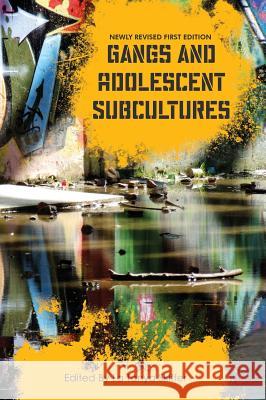 Gangs and Adolescent Subcultures La Tanya Skiffer 9781516550364 Cognella Academic Publishing