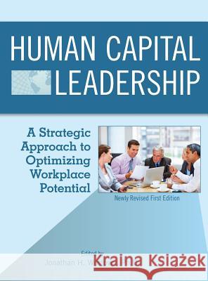 Human Capital Leadership Jonathan H. Westover 9781516550388 Cognella Academic Publishing