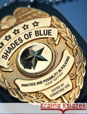 Shades of Blue Christine Ivie 9781516550654