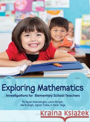 Exploring Mathematics Rajee Amarasinghe 9781516550739