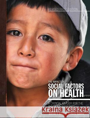 The Impact of Social Factors on Health Darron T. Smith 9781516551576