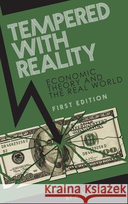 Tempered With Reality O'Malley, A. P. 9781516551736 Cognella Academic Publishing