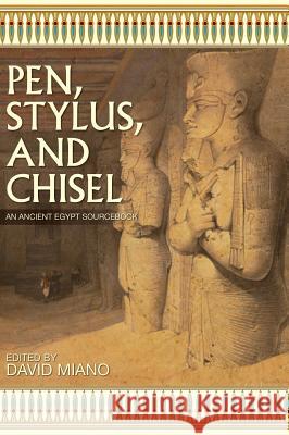 Pen, Stylus, and Chisel David Miano 9781516552023