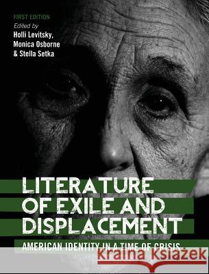 Literature of Exile and Displacement Holli Levitsky 9781516552696 Cognella Academic Publishing