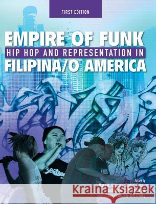 Empire of Funk Mark R. Villegas 9781516553198