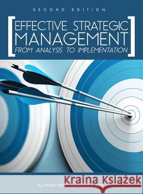 Effective Strategic Management Daniel Kipley 9781516553327 Cognella Academic Publishing