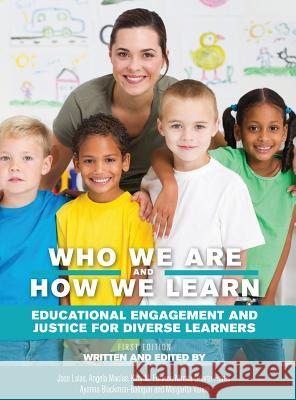 Who We Are and How We Learn Jose Lalas 9781516555000 Cognella Academic Publishing