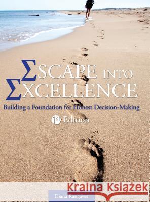 Escape into Excellence Rangaves, Diana 9781516555222 Cognella Academic Publishing