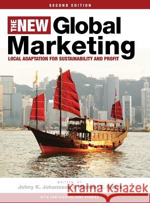 The New Global Marketing Johny K. Johansson 9781516556069 Cognella Academic Publishing