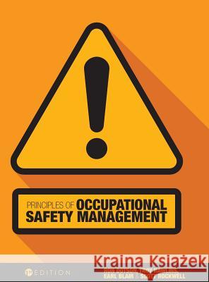 Principles of Occupational Safety Management Ron Dotson 9781516556533 Cognella Academic Publishing